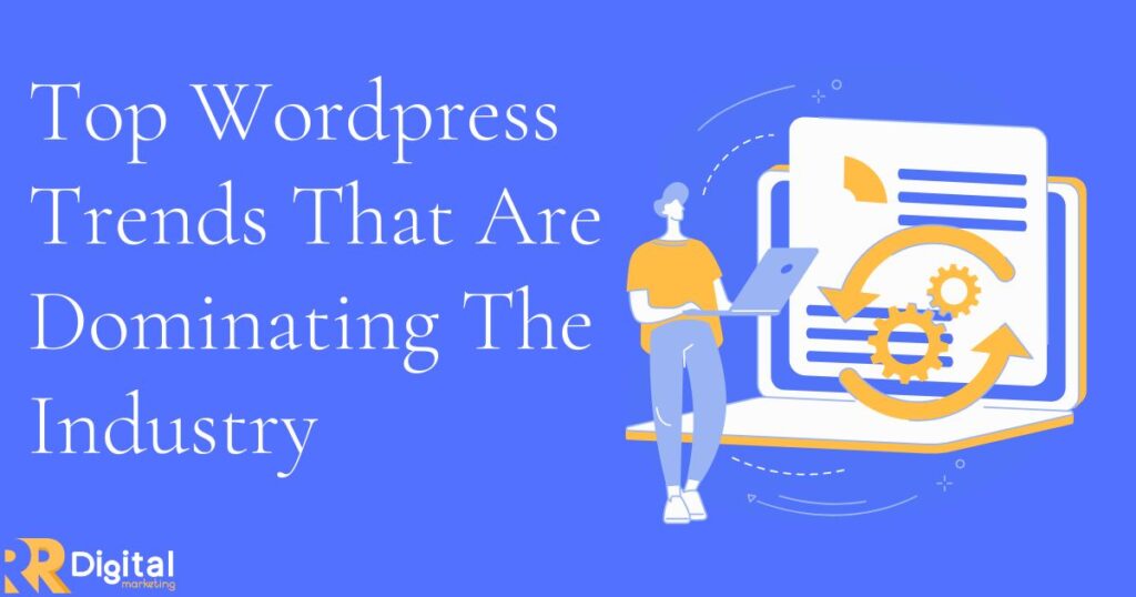 Top WordPress Trends